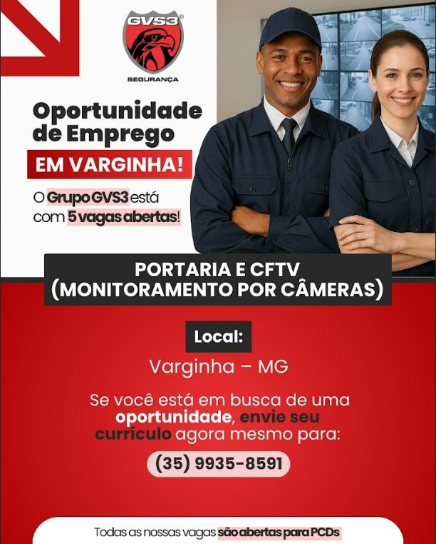 "Grupo GVS3 abre vagas de emprego para porteiro e CFTV em Varginha"