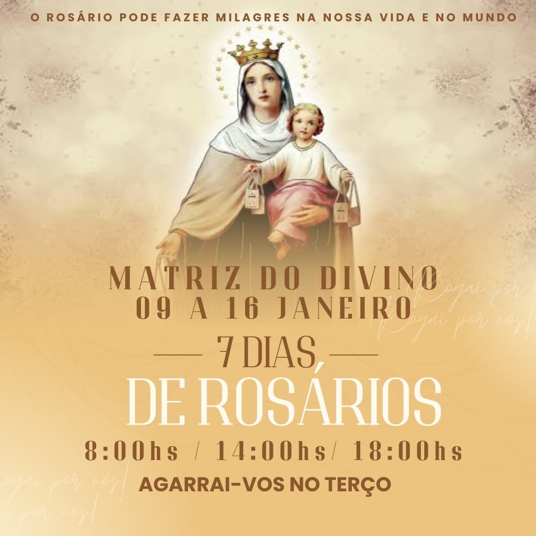 Matriz do Divino realiza 7 dias de Rosários